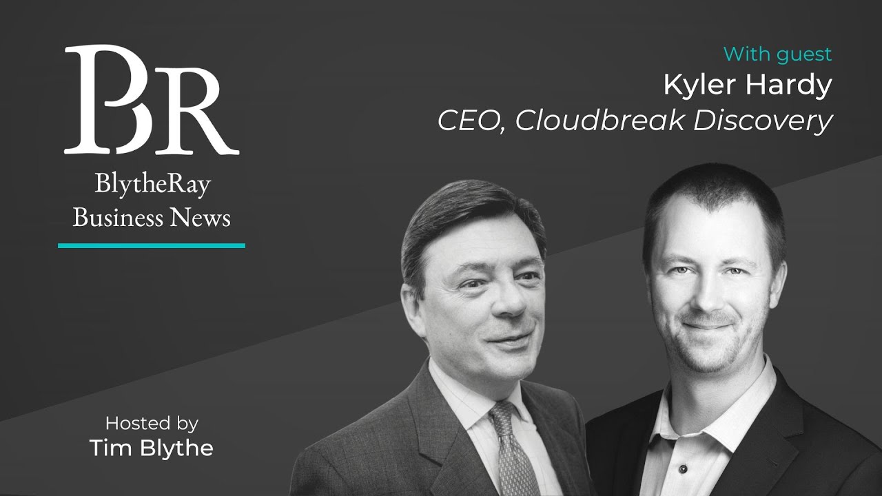 BR Business News- Kyler Hardy CEO of Cloudbreak Discovery